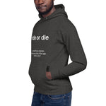 Ride or Die - Unisex Hoodie